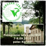Fotorelacja z &quot;Pożegnania lata z LIL-Wet&quot; 7-8.09.2019 w pałacu Kursko